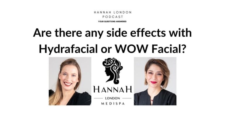 Are there any side effects with Hydrafacial or WOW Facial?