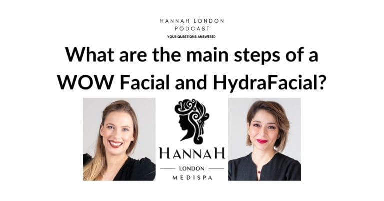 What are the main steps of a WOW Facial and HydraFacial?